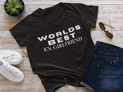 Worlds Best Ex Girlfriend V-Neck Tee