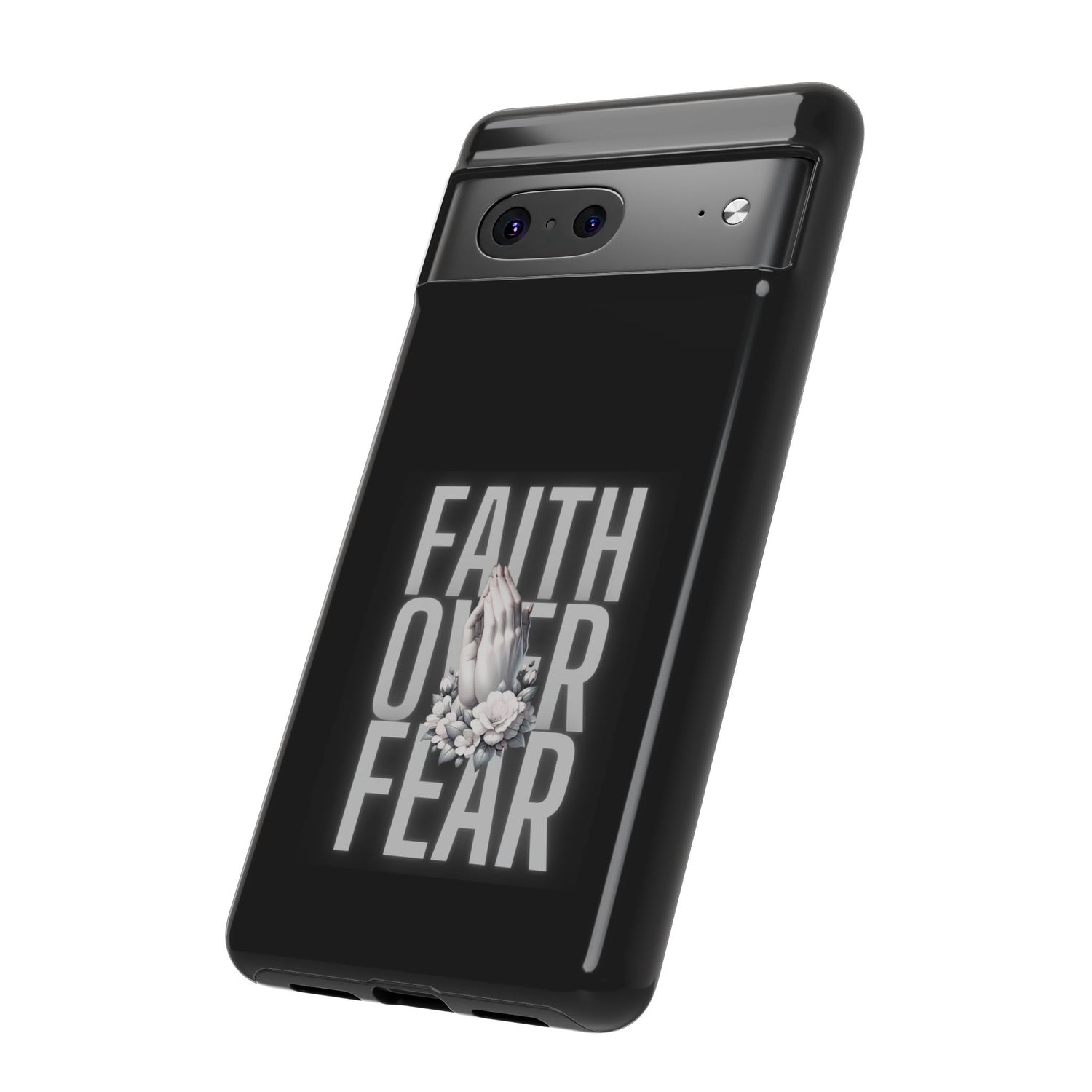 Faith over Fear Tough Phone Case