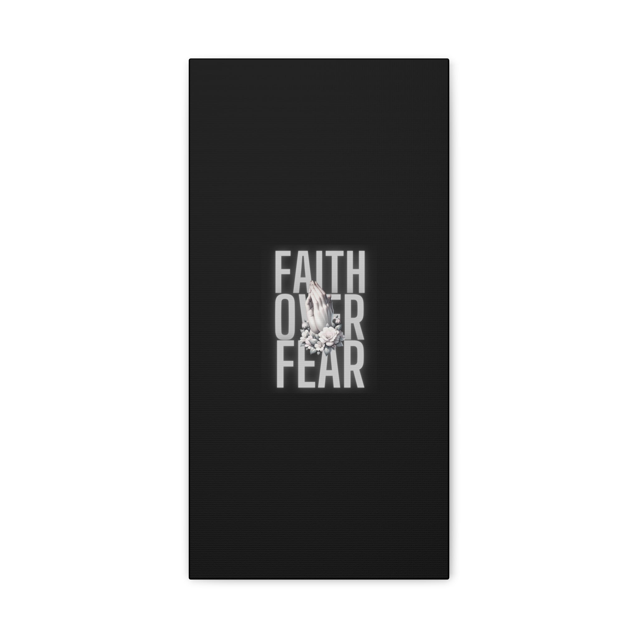 Faith over Fear Matte Canvas 1.25 in