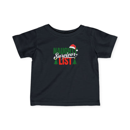 Naughty List Survivor Infant Tee