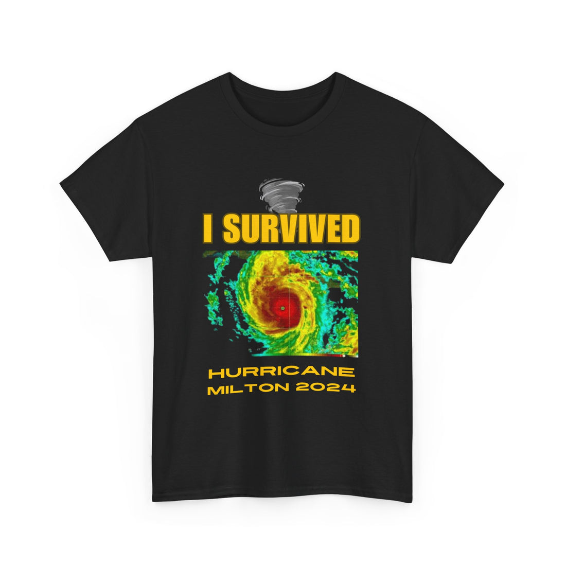 I Survived Hurricane Milton 2024 Shirt Bold Survival Statement Tee Hurricane Event Apparel Limited Edition 2024 Shirt