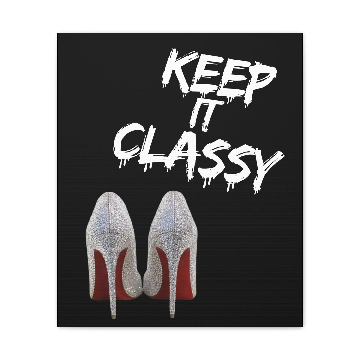 Keep It Classy High Heels Home Decor Wall Art