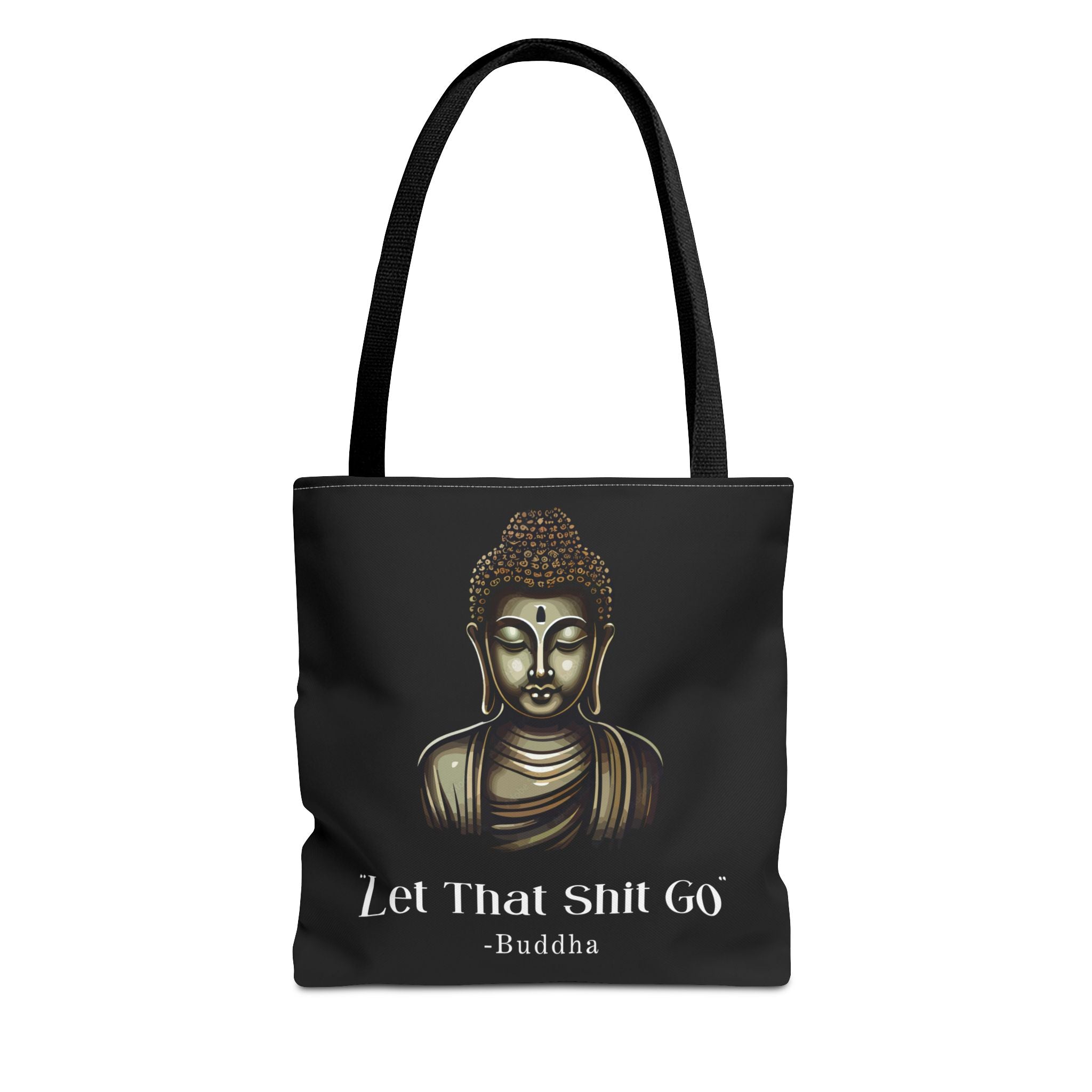 Let That Shit Go Tote Bag | Stylish &amp; Eco Friendly Tote | Zen-Inspired Stress Free Everyday Bag