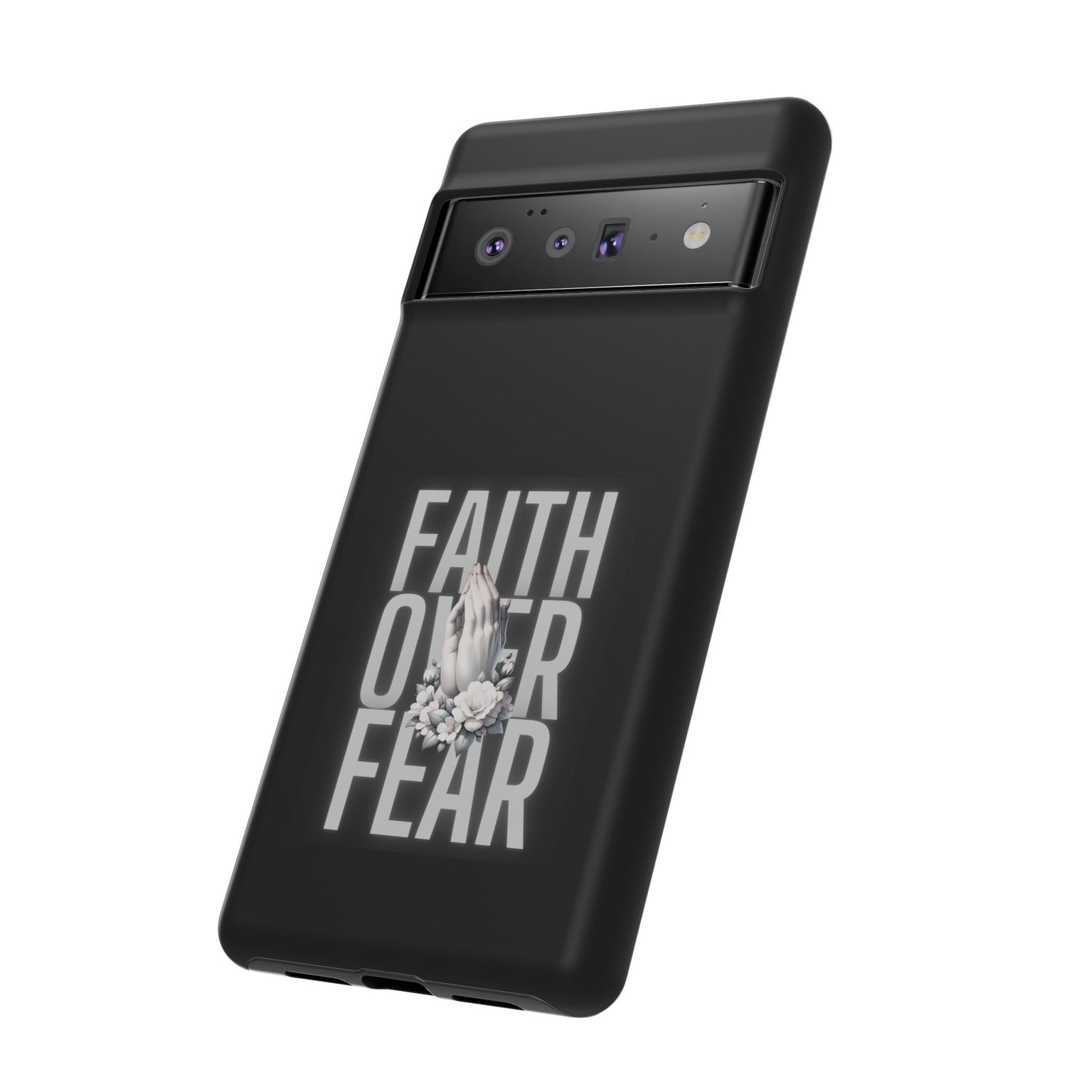 Faith over Fear Tough Phone Case