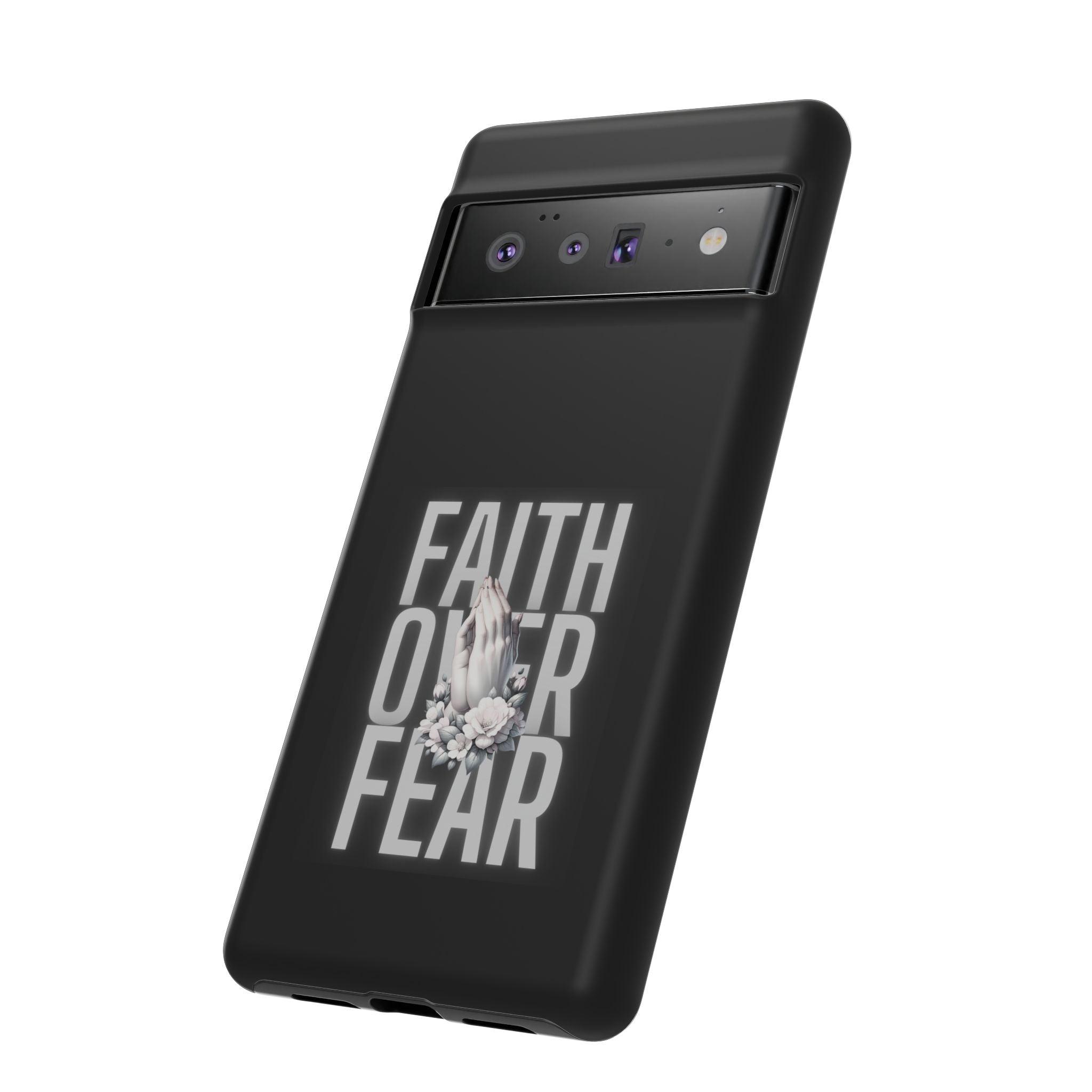 Faith over Fear Tough Phone Case