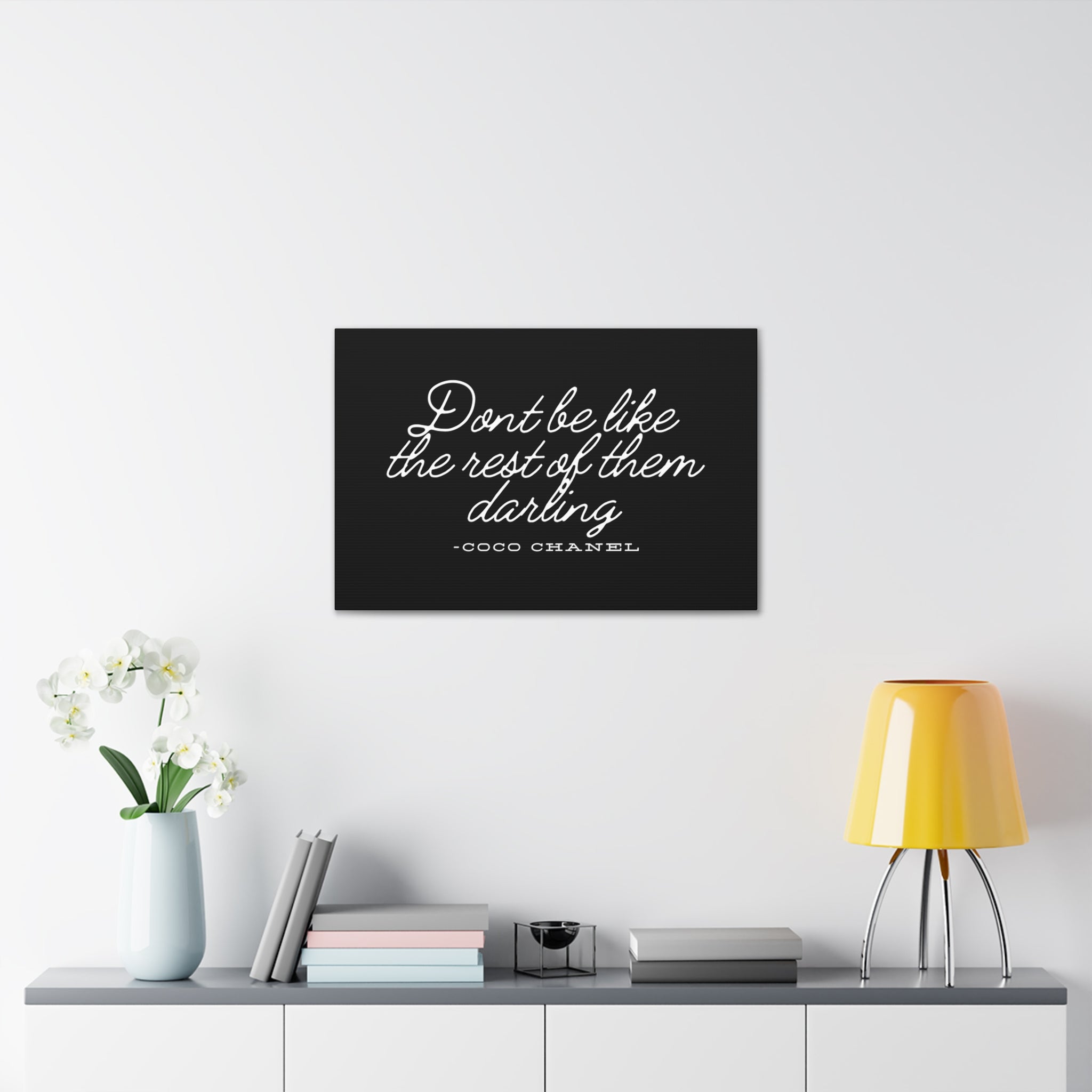 Don’t Be Like the Rest of Them Darling Canvas Wall Art | Coco Chanel Quote | Elegant Inspirational Decor for Home or Office