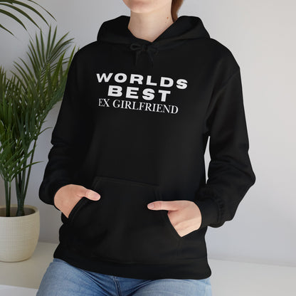 Worlds Best Ex Girlfriend Hoodie Sweatshirt