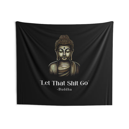 Let That Shit Go Wall Tapestry | Zen Inspired Stress Free Home Decor | Minimalist &amp; Relaxing Wall Hanging