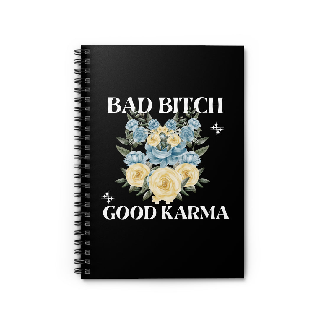 Bad Btch Good Karma Spiral Notebook Ruled Line