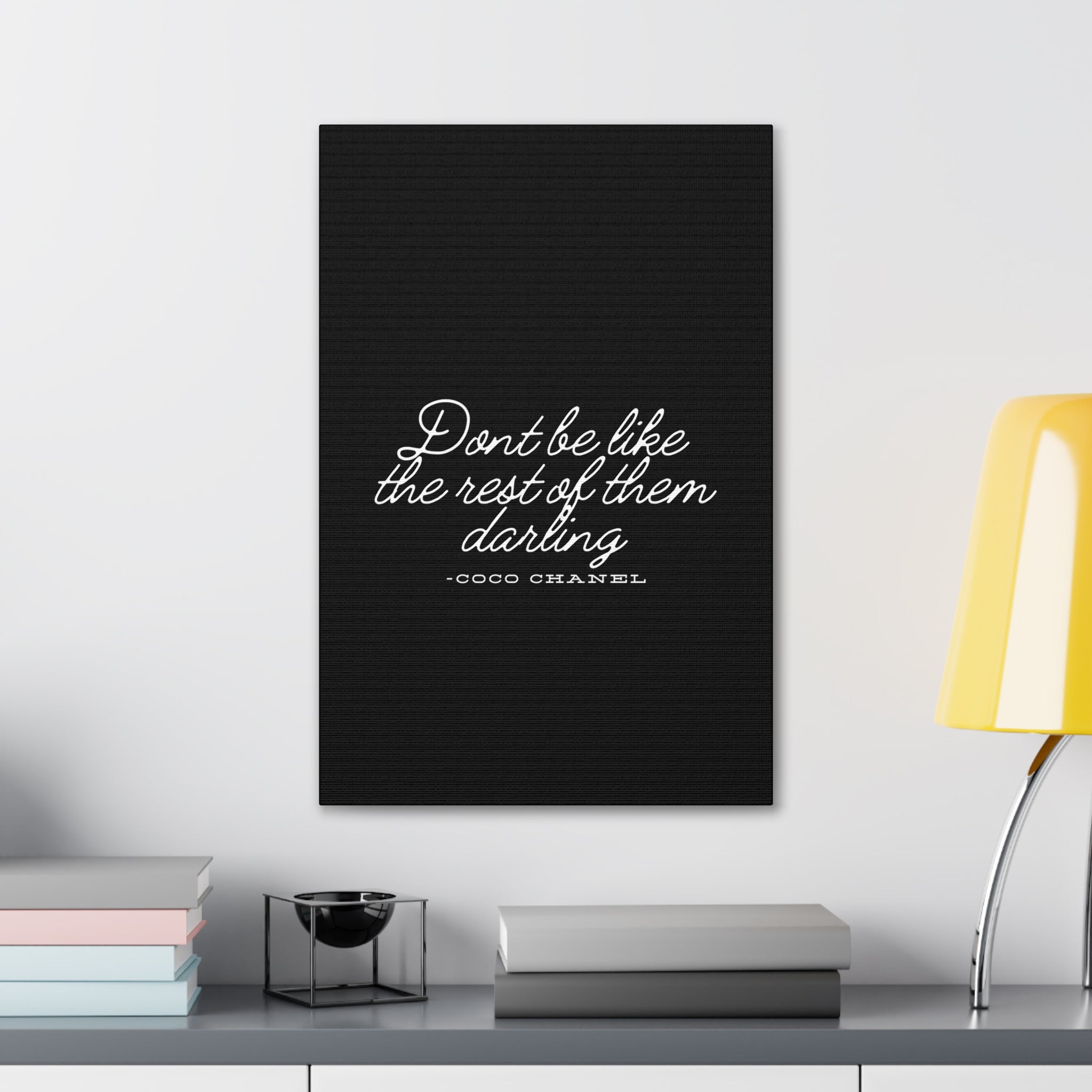 Don’t Be Like the Rest of Them Darling Canvas Wall Art | Coco Chanel Quote | Elegant Inspirational Decor for Home or Office