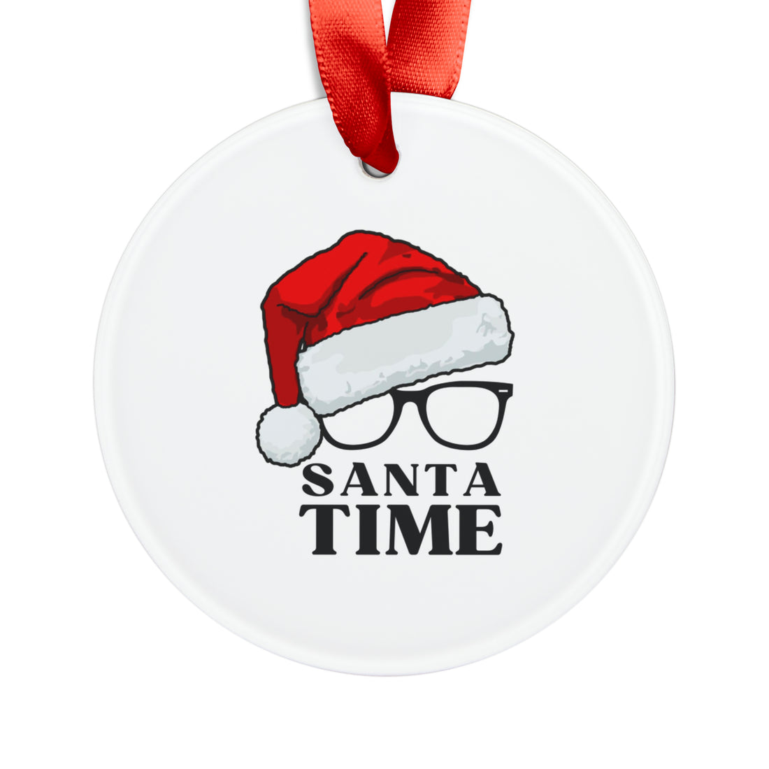 Santa Time Acrylic Ornament with Ribbon