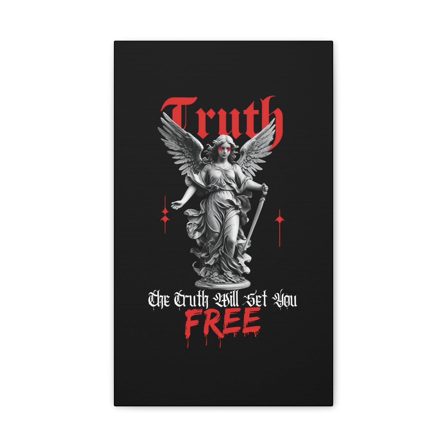 The Truth Will Set You Free Canvas