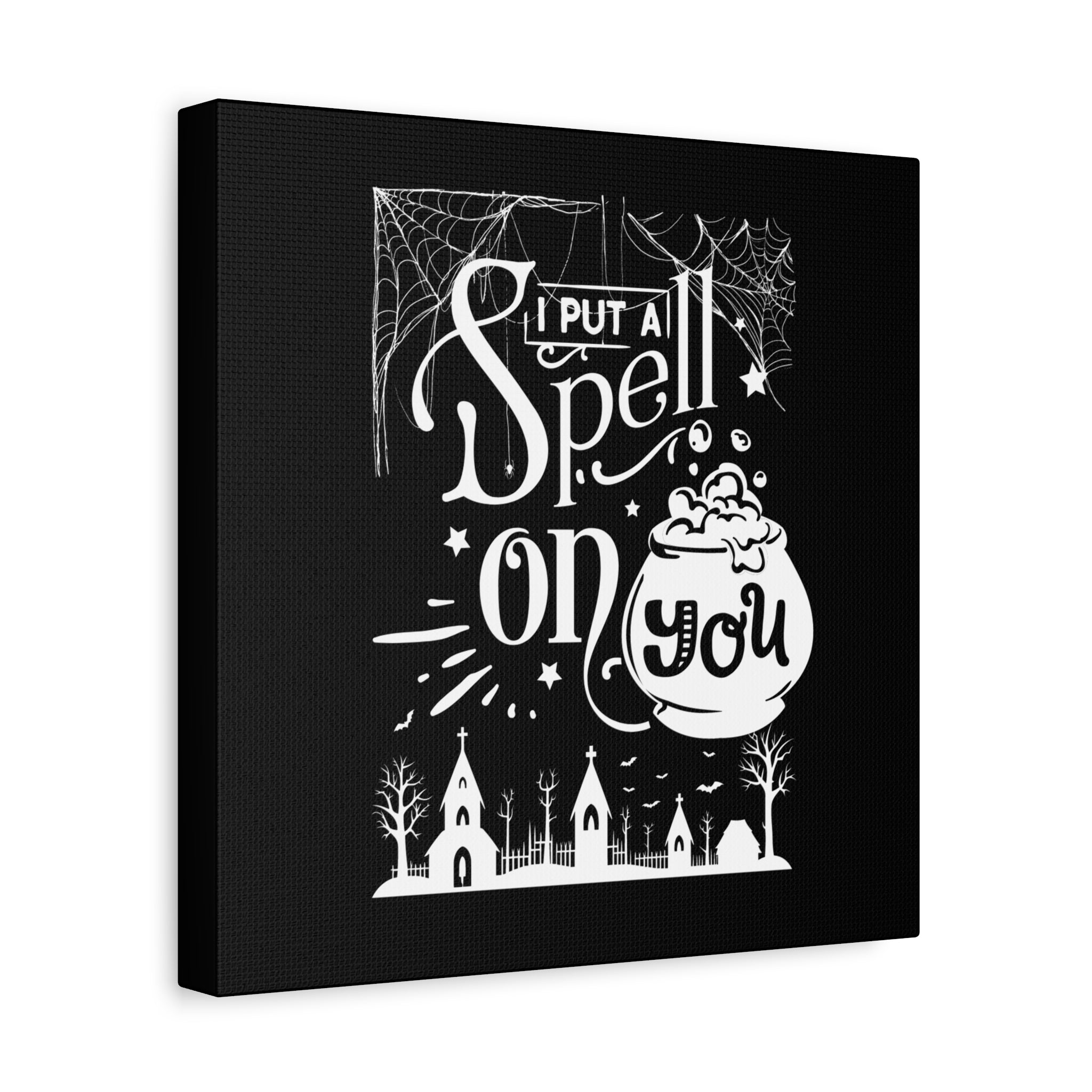 I Put a Spell on You Halloween Matte Canvas - Spooky Chic Wall Art - Perfect Fall Home Decor