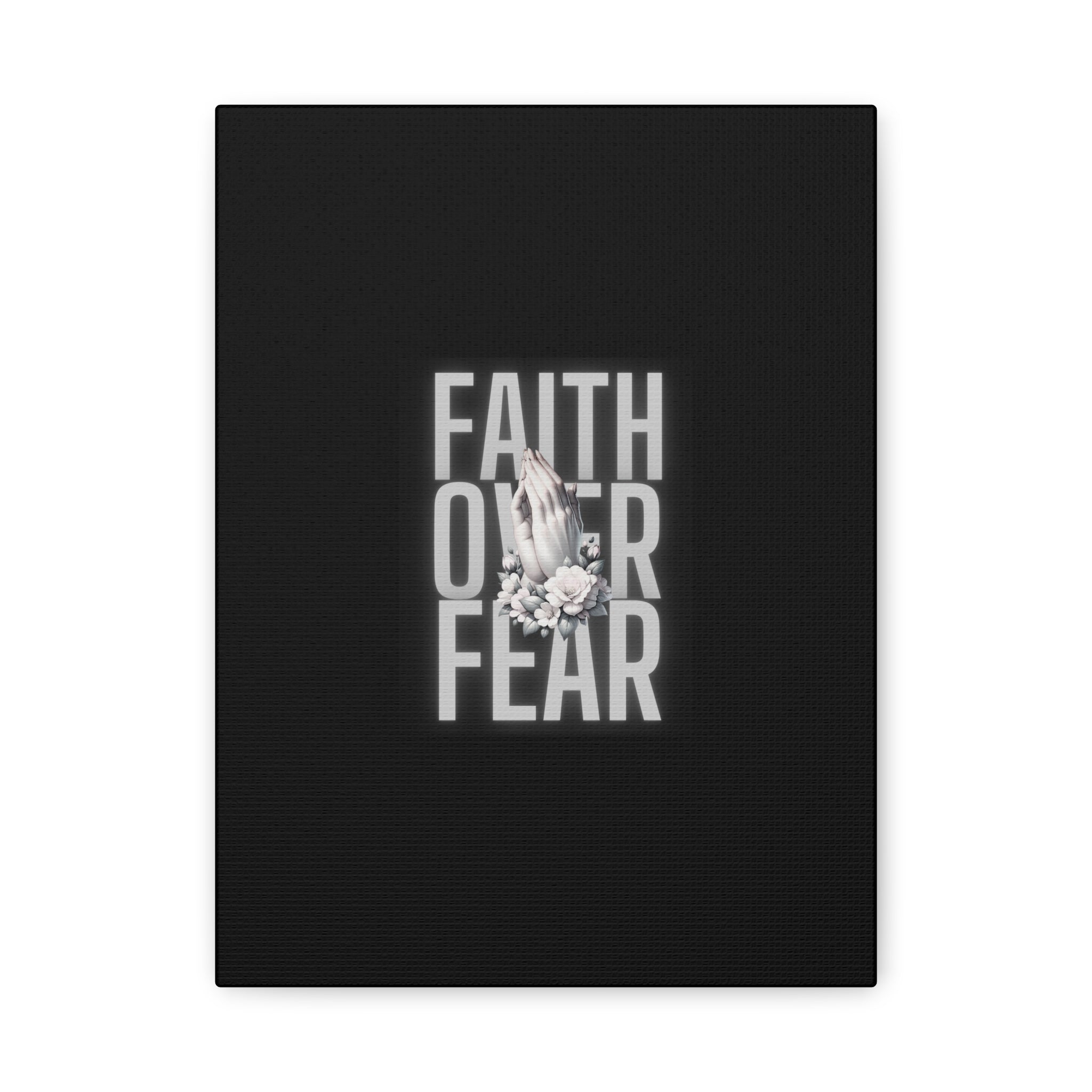 Faith over Fear Matte Canvas 1.25 in