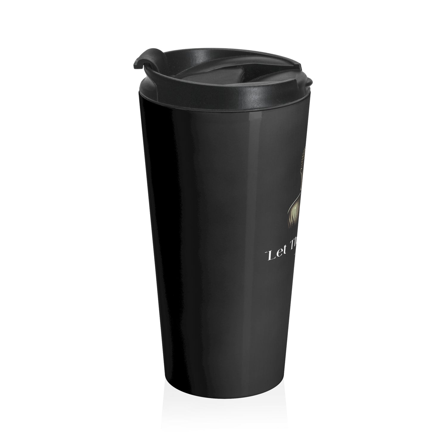 Let That Shit Go Stainless Steel Travel Mug | Zen Inspired Stress Free Drinkware | Durable, Stylish, and Relaxing On the Go Mug