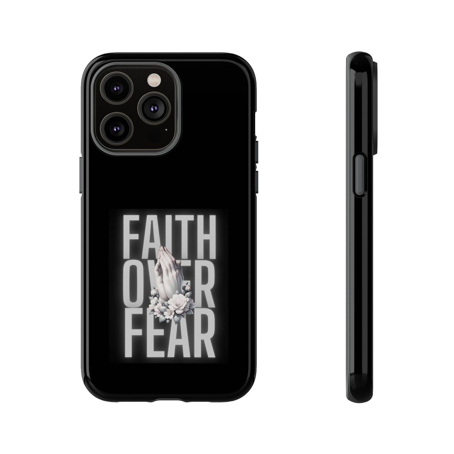 Faith over Fear Tough Phone Case