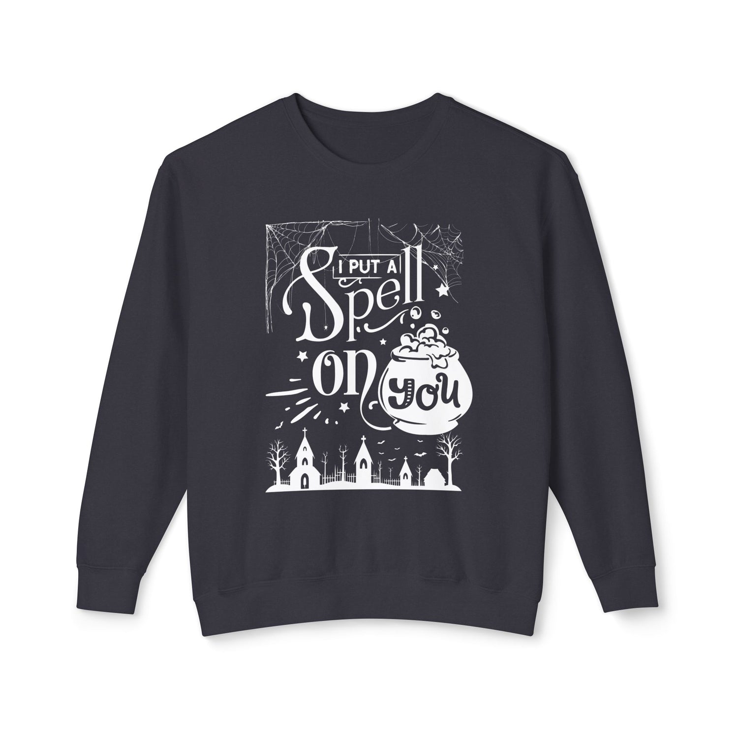 I Put a Spell on You Halloween Crewneck Sweatshirt | Spooky &amp; Cozy Halloween Apparel