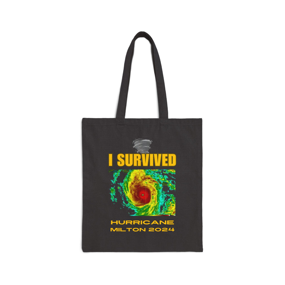 I Survived Hurricane Milton 2024 Tote Bag Bold Survival Statement Bag Hurricane Event Design Limited Edition 2024 Tote