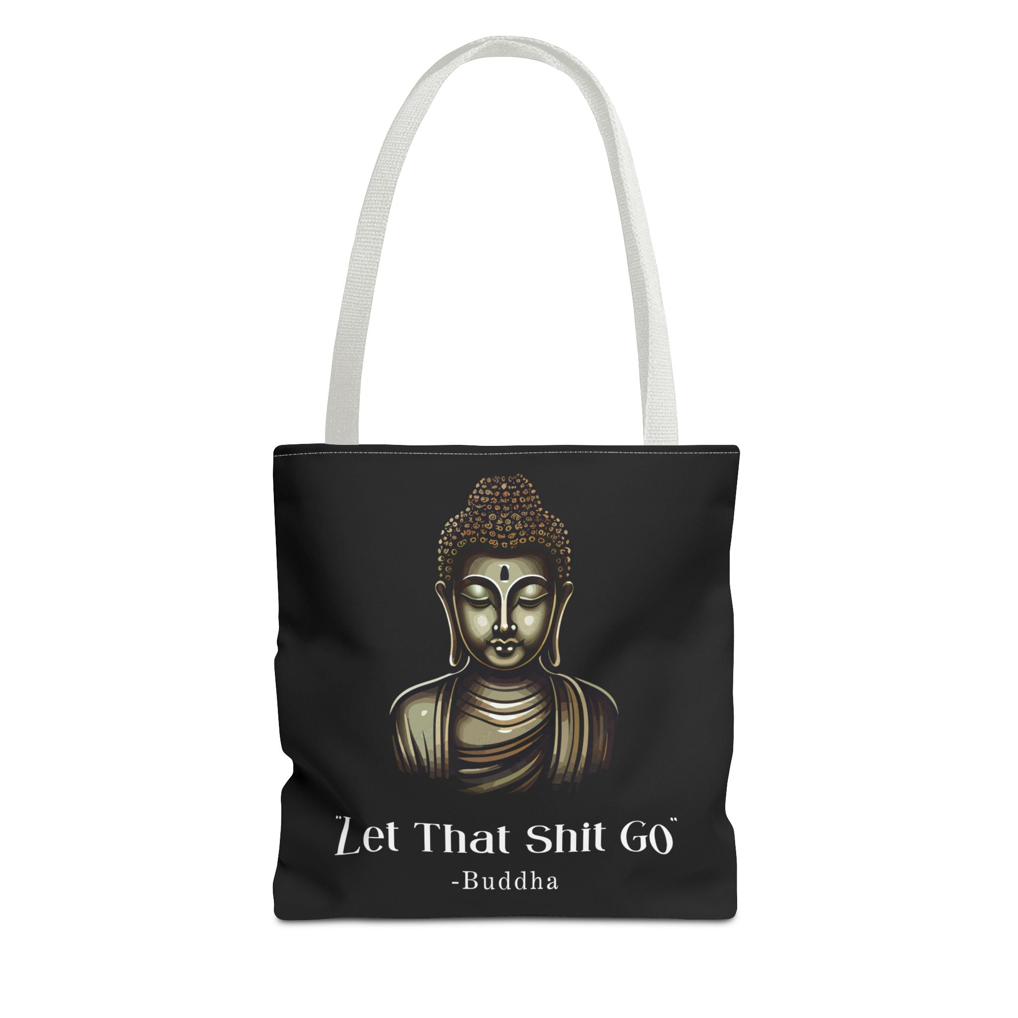 Let That Shit Go Tote Bag | Stylish &amp; Eco Friendly Tote | Zen-Inspired Stress Free Everyday Bag