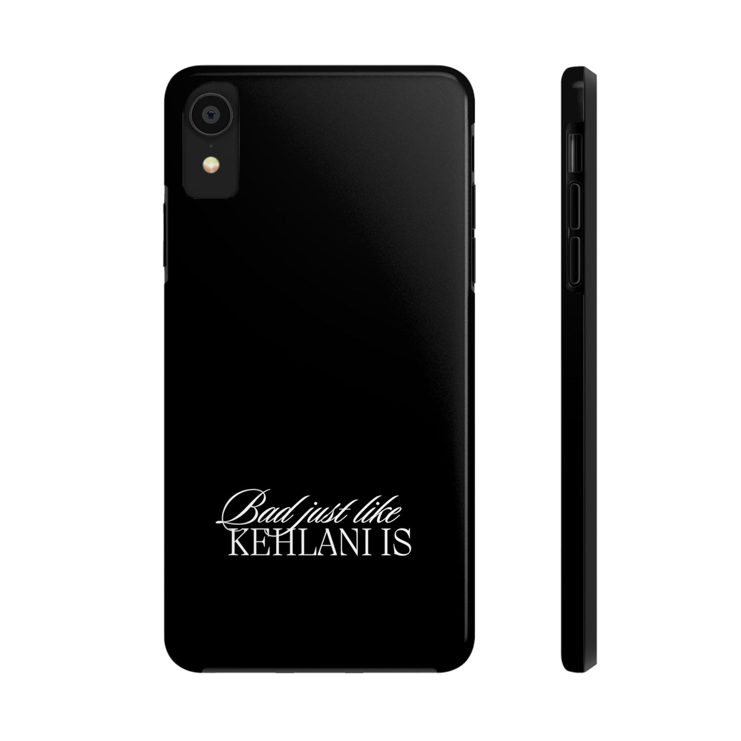 Bad Just Like Kehlani Is Tough Phone Cases