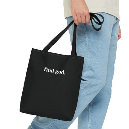 Find God. Tote Bag (AOP)
