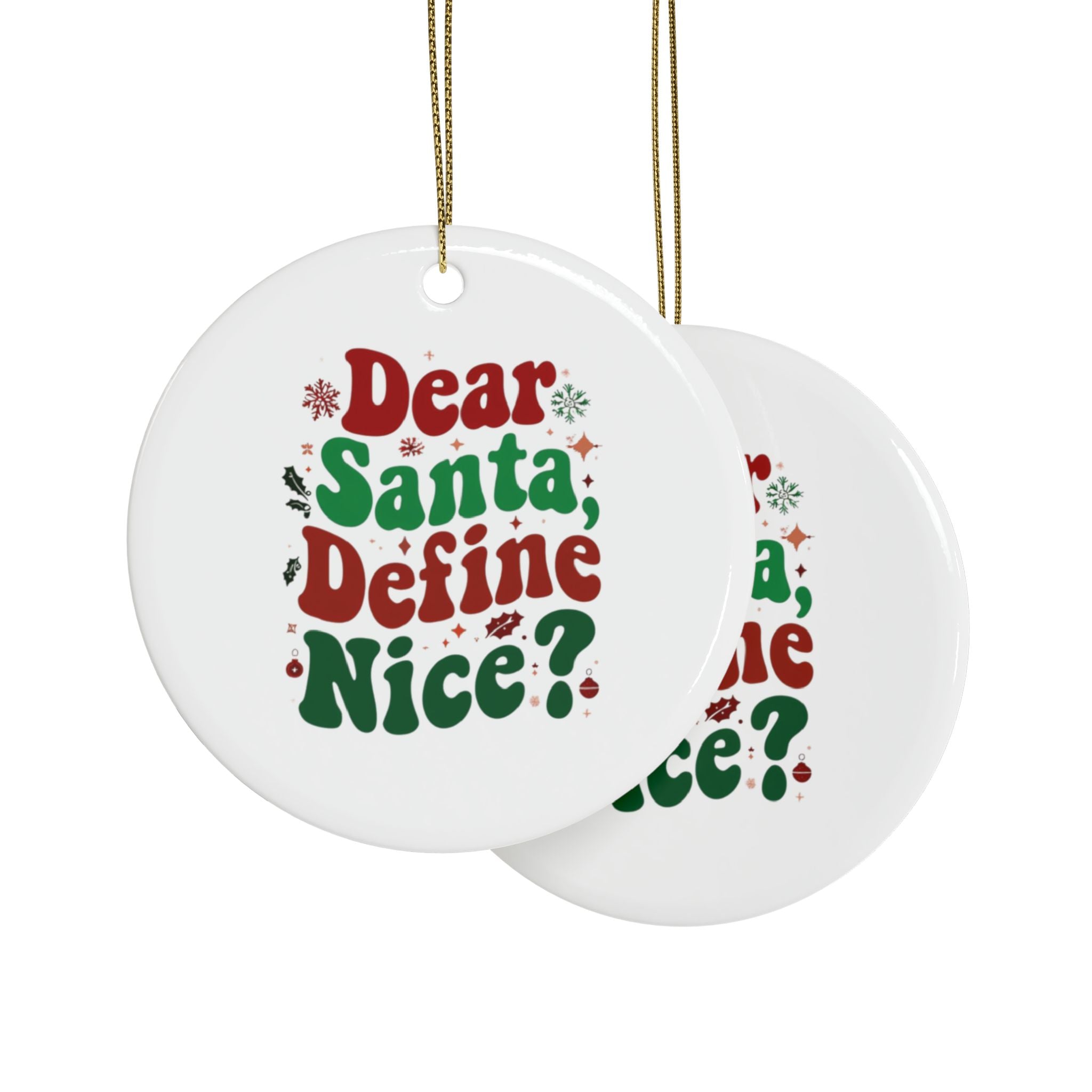 Dear Santa Define Nice Christmas Tree Decoration (1pcs, 5pcs, 10pcs, 20pcs)