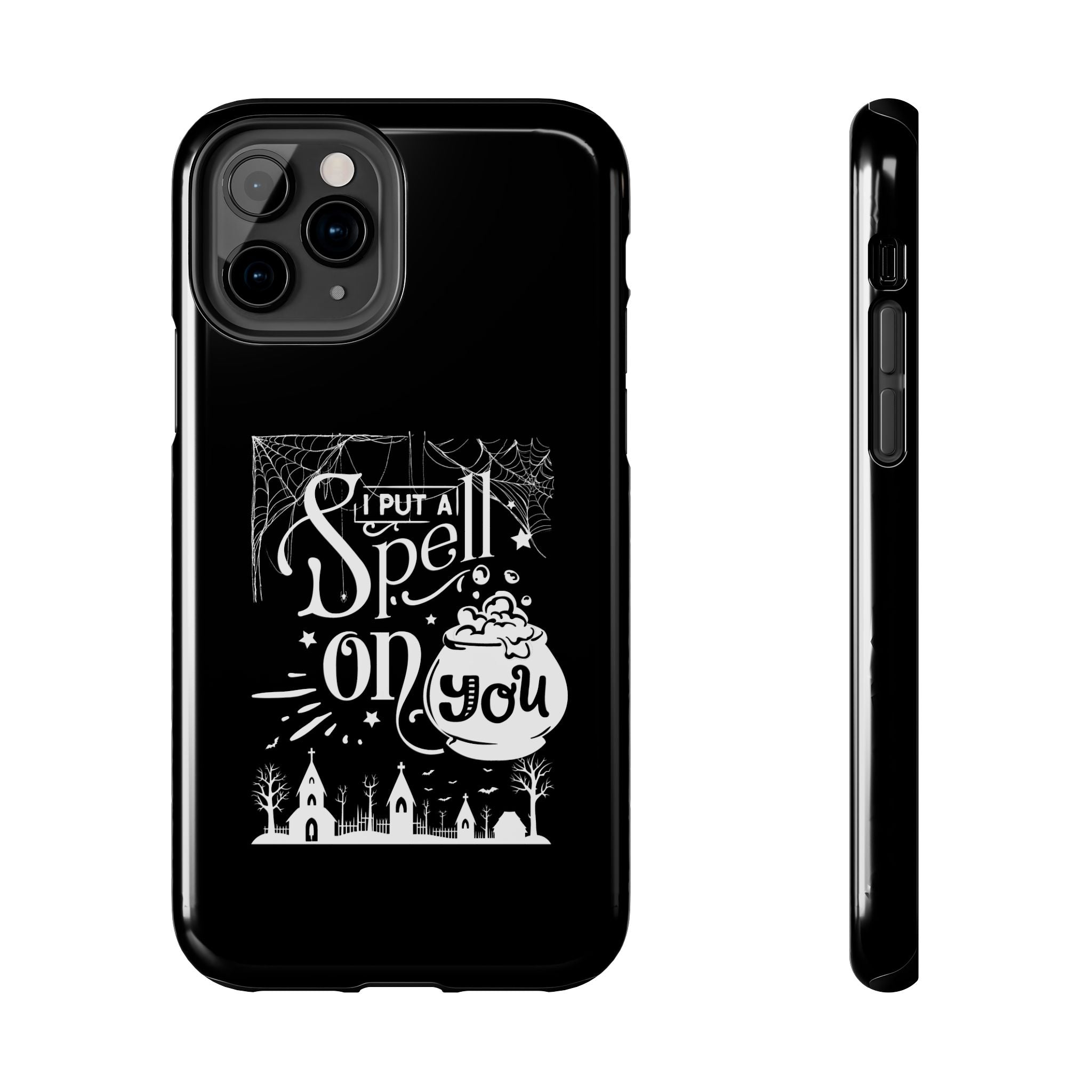 I Put a Spell on You Halloween Phone Case - Spooky Stylish Protection - Perfect Fall Accessory