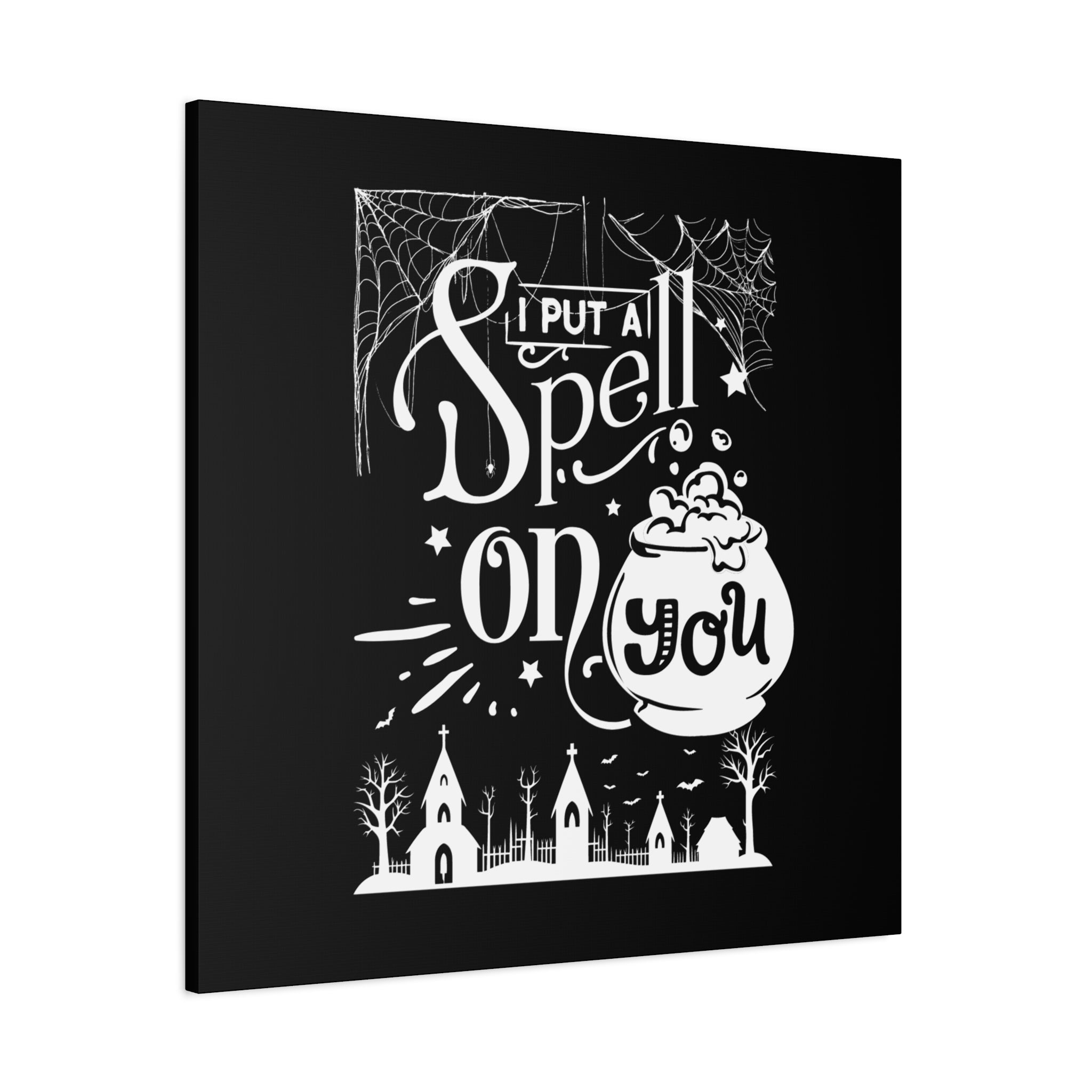 I Put a Spell on You Halloween Matte Canvas - Spooky Chic Wall Art - Perfect Fall Home Decor