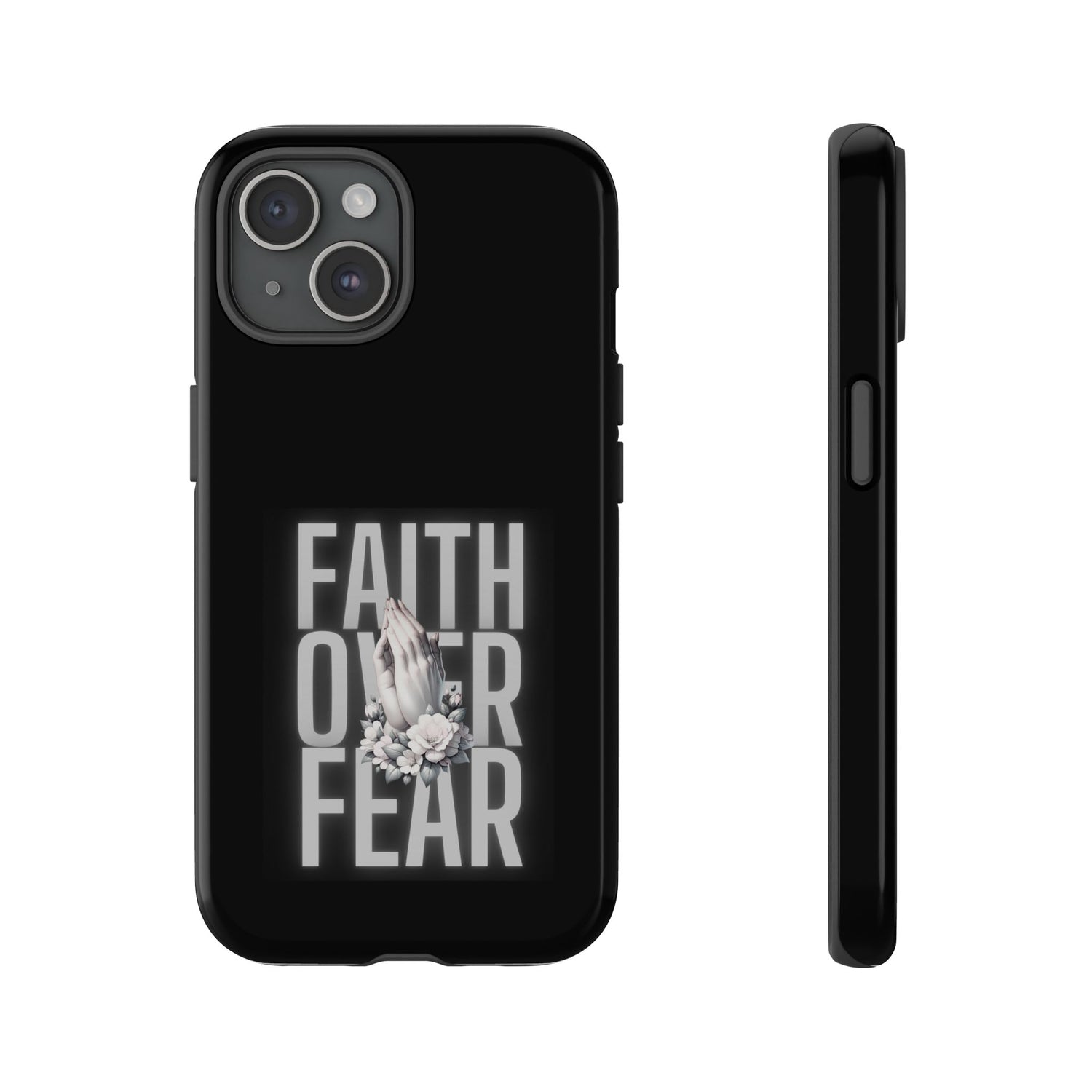 Faith over Fear Tough Phone Case