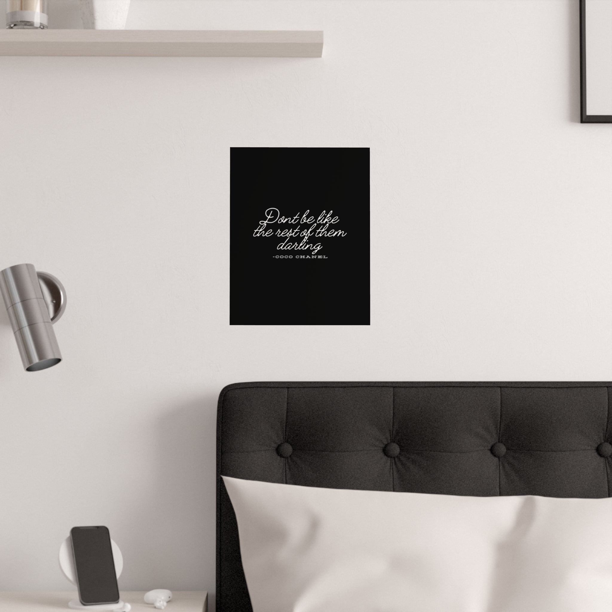 Don’t Be Like the Rest of Them Darling Poster | Coco Chanel Quote | Stylish Inspirational Wall Art for Home or Office