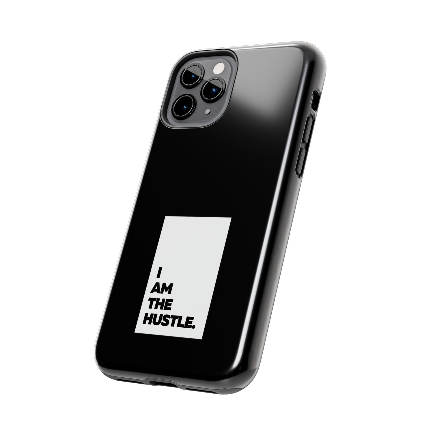 I Am The Hustle Tough Phone Cases