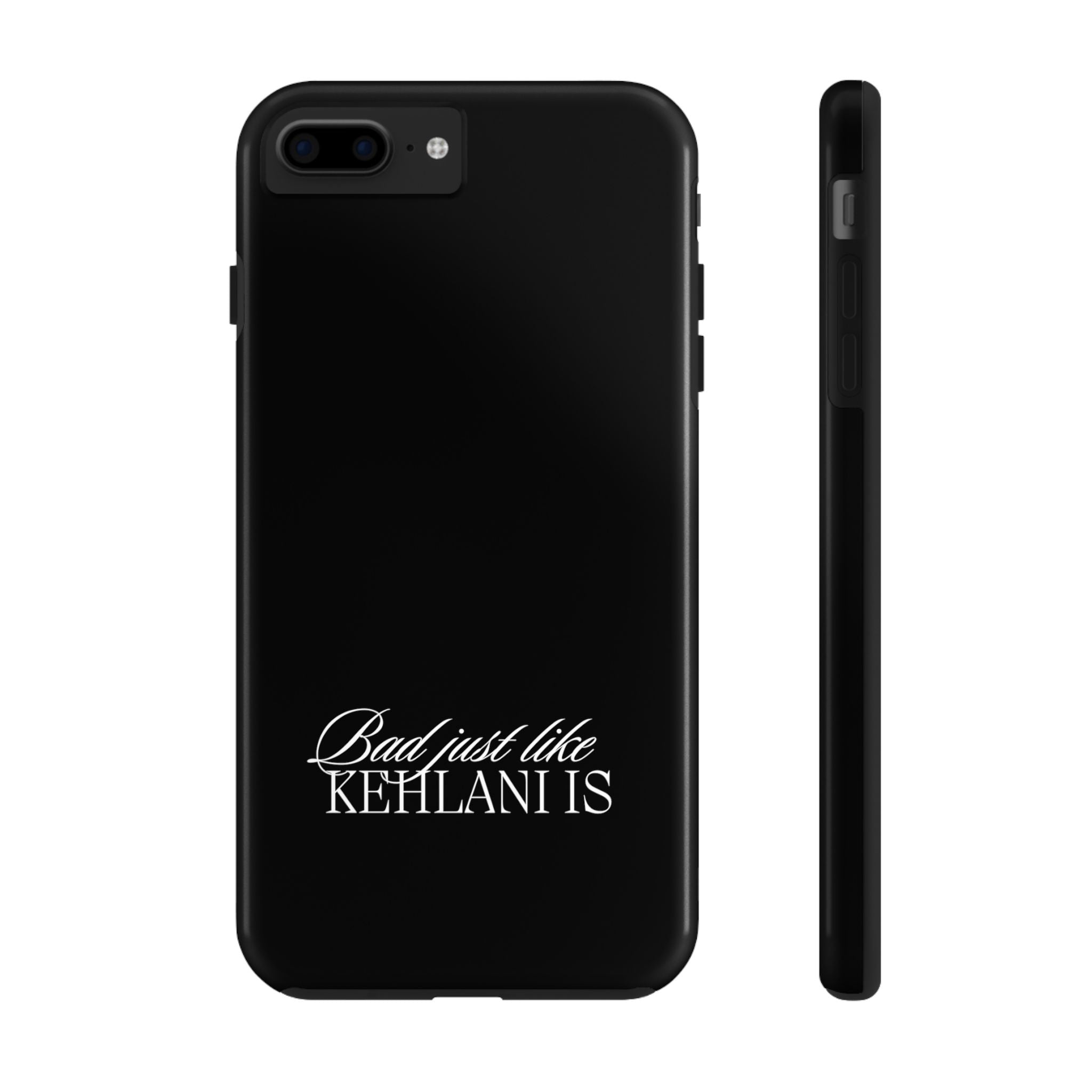 Bad Just Like Kehlani Is Tough Phone Cases