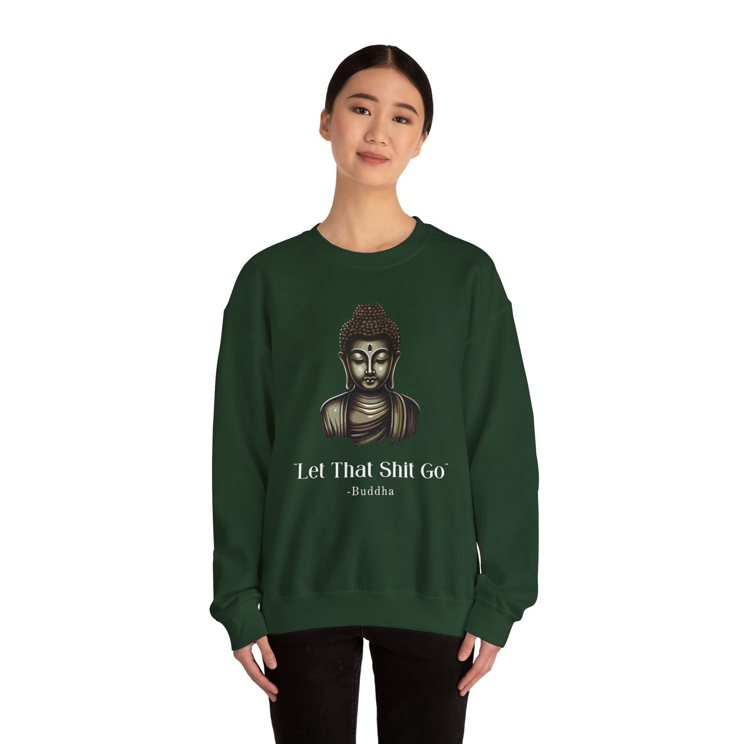 Let That Shit Go Sweatshirt, Meditation Sweatshirt Zen Lover Yoga Mom Gift For Her