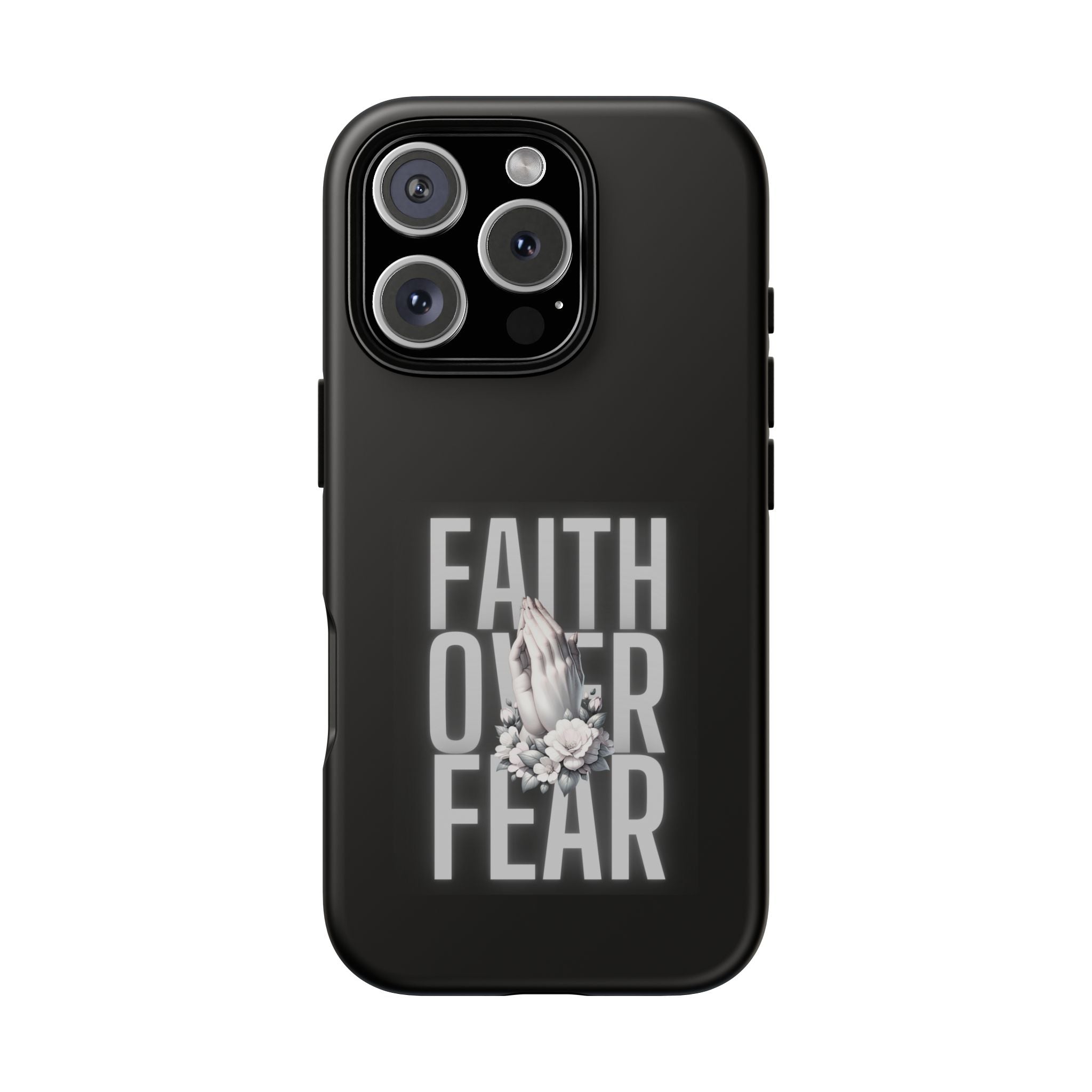 Faith over Fear Tough Phone Case